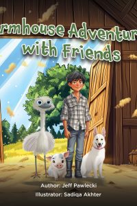 Farmhouse Adventures with Friends